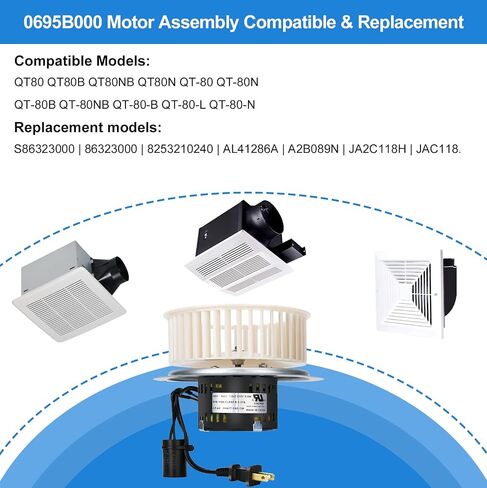 ترقية مجموعة المحرك S0695B000 0695B000 - استبدال هادئ وقوي لـ QT80 QT80B QT80N QT80NB QT-80 QT-80-B QT-80-L QT-80-N QT-80-NB سلسلة مروحة عادم الحمام | عملية صامتة محسنة in Saudi Arabia
