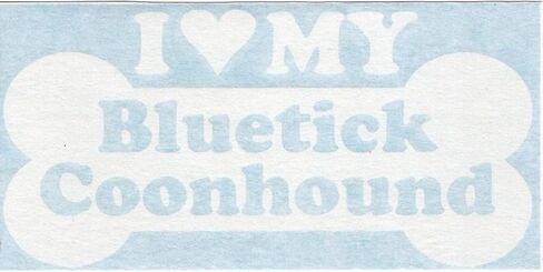 ملصق جداري من I Heart Love My Bluetick Coonhound - كلب على شكل عظمة الراكون وصيد السلالة الأصيلة والسيارات والشاحنات وخوذة الدراجة الصلبة وقبعة ركوب الأمواج والسيارات والحرف اليدوية والكمبيوتر المحمول وملصق جداري لنافذة المتجر 13151 in Kuwait