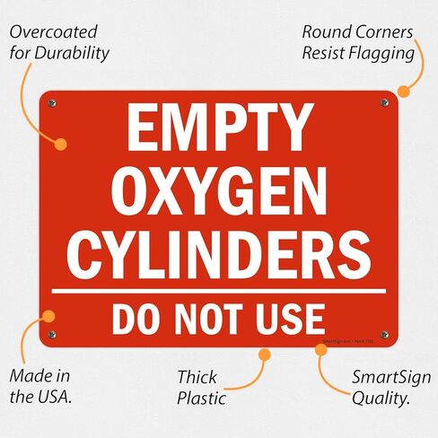 علامة SmartSign "أسطوانات الأكسجين فارغة، لا تستخدمها" | 10 × 14 بوصة بلاستيك in Kuwait