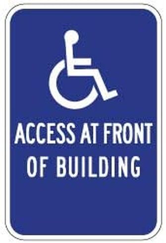 12" x 18" - “Wheelchair Access at Front of Building" Sign Aluminum Sign .040 in Saudi Arabia