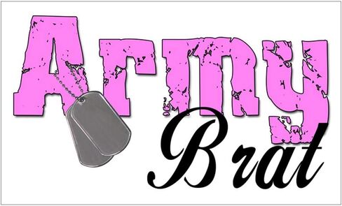 Army Brat Decal Vinyl Bumper Sticker 5"F in Saudi Arabia