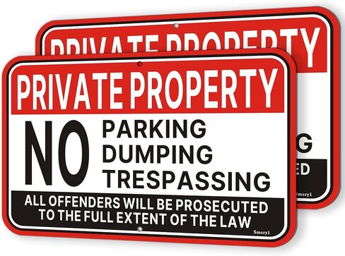 Private Property - No Parking, Dumping, Trespassing - Offenders Prosecuted Signs, 18" x 12" No Trespassing Signs Private Property, No Parking Sign, Rust-Free Aluminum, Weatherproof, Easy Installation, 2 Pack in Saudi Arabia