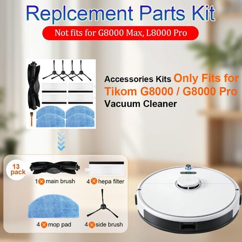13 Pc Accessories Kit Compatible with Tikom G8000/G8000 Pro Robot Vacuum Cleaner, Replacement Parts Including 1 Main Roller, 4 Side Brush, 4 Hepa Filter, 4 Mop Cloths(not fits for G8000 Max) in Saudi Arabia