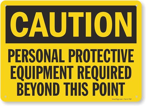 SmartSign لافتة "تنبيه - يلزم استخدام معدات الحماية الشخصية" | 10 × 14 بوصة بلاستيك in Kuwait