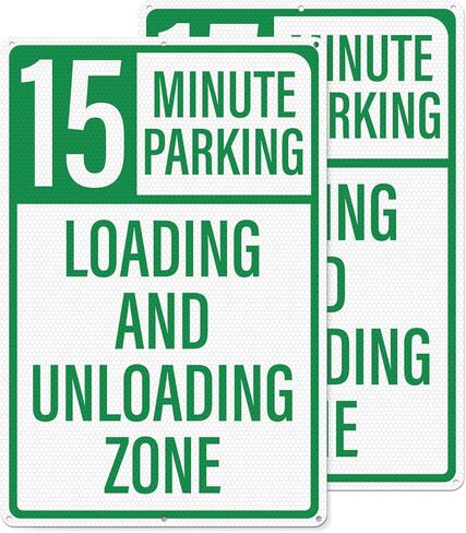 2 Pack 15 Minute Parking Loading And Unloading Zone Sign 12" x 18" Reflective Aluminum No Parking Sign for Business Private Property Delivery Areas in Saudi Arabia
