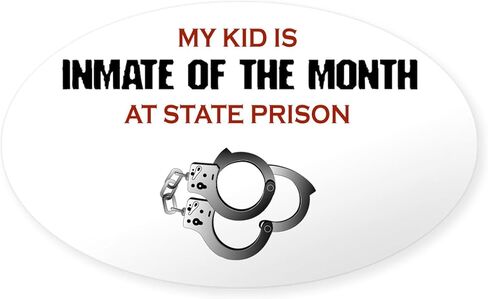 ملصق CafePress My Kid is Inmate of the Month ملصق بيضاوي ممتص للصدمات للسيارة in Saudi Arabia