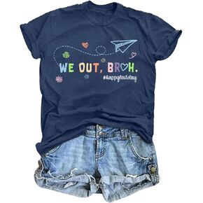 Last Day of School Shirt: Women Teacher Shirts Funny We Out Bruh Graphic T-Shirt Cute Teach Inspirational Short Sleeve Tops