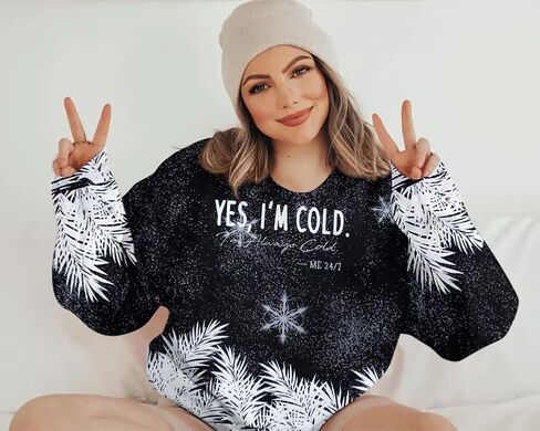 DUTUT Yes I'm Cold Me 24:7 Sweatshirt Women Im Always Cold Graphic Long Sleeve 2025 Winter Lightweight Christmas Pullover Top in Saudi Arabia