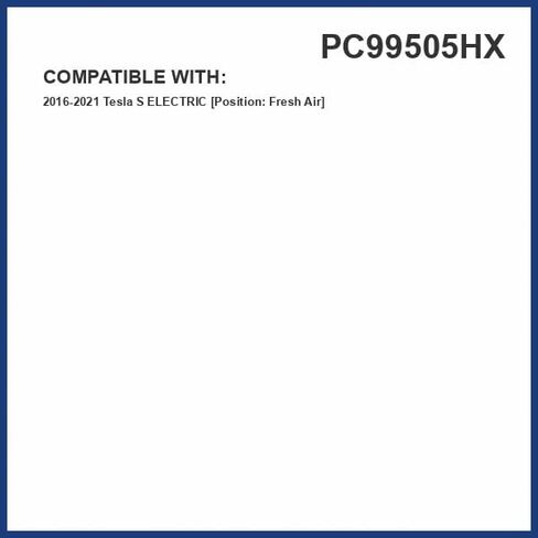 PureFlow HEPA Cabin Air Filter PC99505HX | Fits 2016-2021 Tesla S, Fresh Air in Saudi Arabia