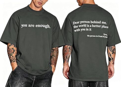Dear Person Behind Me Shirt, You are Enough Oversized Shirts for Men Shirt, Inspirational Positive Tees Vintage Graphic Tops in Kuwait