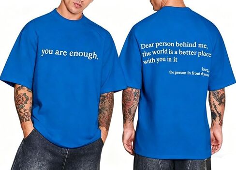 Dear Person Behind Me Shirt, You are Enough Oversized Shirts for Men Shirt, Inspirational Positive Tees Vintage Graphic Tops in Kuwait
