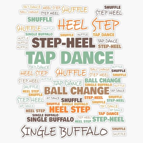 Tap Dance Terminology - Commonly Used Terms Amongst Dancers Sticker Bumper Sticker Vinyl Decal 5" in Saudi Arabia