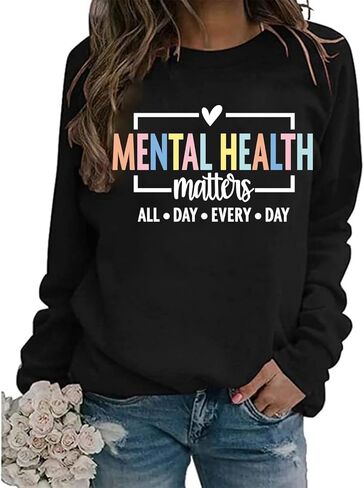 Mental Health Sweatshirt for Women Motivational Graphic Long Sleeve Mental Health Matters Crewneck Pullover Tops in Saudi Arabia