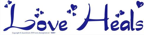 AzureGreen Love Heals - Bumper Sticker/Decal (11.5" X 3") in Saudi Arabia