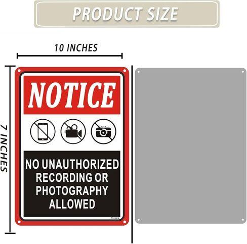 Notice No Unauthorized Recording Or Photography Allowed Sign 10 x 7 Inch Metal Aluminum Reflective Weatherproof Easy To Install 2 Pack in Saudi Arabia