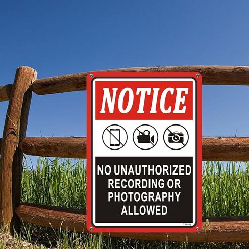 Notice No Unauthorized Recording Or Photography Allowed Sign 10 x 7 Inch Metal Aluminum Reflective Weatherproof Easy To Install 2 Pack in Saudi Arabia