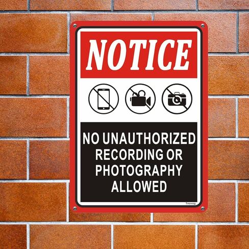 Notice No Unauthorized Recording Or Photography Allowed Sign 10 x 7 Inch Metal Aluminum Reflective Weatherproof Easy To Install 2 Pack in Saudi Arabia