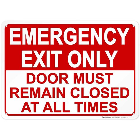Emergency Exit Only, Door Must Remain Closed Sign, 10x7 Inches, Rust Free .040 Aluminum, Fade Resistant, Easy Mounting, Indoor/Outdoor Use, Made in USA in Saudi Arabia