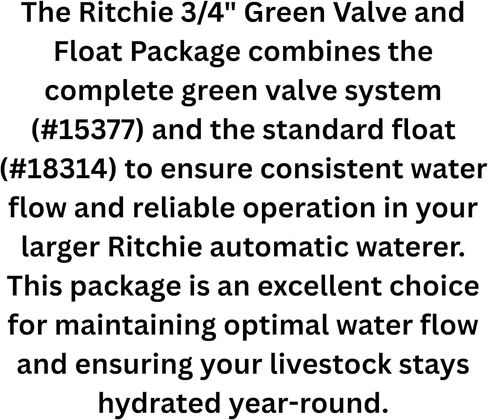 Ritchie 3/4" Green Valve Package with Float #16993 – High Pressure Livestock Waterer Valve Kit, 16.5 GPM Flow Rate, Compatible with Ritchie Automatic Waterers in Saudi Arabia