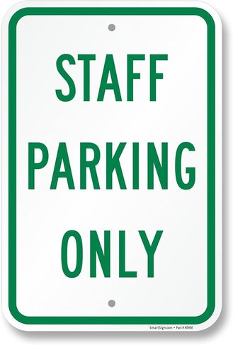 SmartSign Staff Parking Only Sign - 12" x 18", 120 mil Aluminum Composite (ACM), Engineer Grade Reflective Material, Green and White, Made in USA in Saudi Arabia