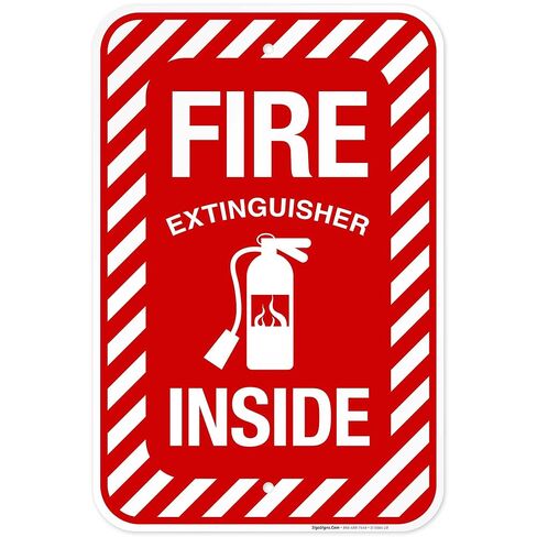 Fire Extinguisher Inside Sign, Fire Safety Sign, 10x7 Inches, Rust Free .040 Aluminum, Fade Resistant, Indoor/Outdoor Use, Made in USA in Saudi Arabia