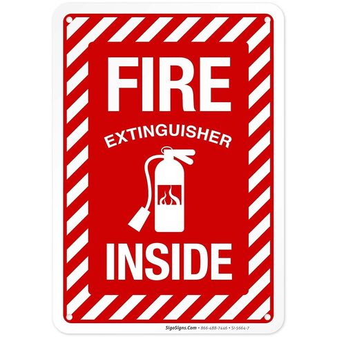Fire Extinguisher Inside Sign, Fire Safety Sign, 10x7 Inches, Rust Free .040 Aluminum, Fade Resistant, Indoor/Outdoor Use, Made in USA in Saudi Arabia