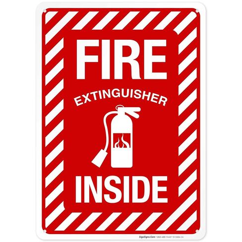 Fire Extinguisher Inside Sign, Fire Safety Sign, 10x7 Inches, Rust Free .040 Aluminum, Fade Resistant, Indoor/Outdoor Use, Made in USA in Saudi Arabia