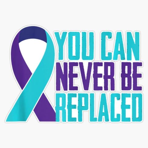 You Can Never Be Replaced Suicide Awareness Mental Health Sticker Vinyl Decal Car Laptop Wall Window Bumper Sticker 5" in Saudi Arabia