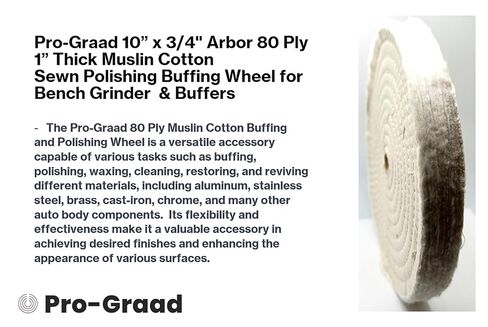 1 Pack 10" x 3/4" Arbor x 80 Ply Extra Thick Buffing Polishing Wheel - Fine Muslin Cotton | Designed for Bench Motor Grinder or Buffer with 3/4" Arbor | Professional Grade | Pack of 1 in Saudi Arabia