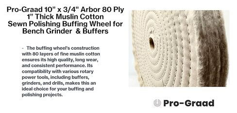 1 Pack 10" x 3/4" Arbor x 80 Ply Extra Thick Buffing Polishing Wheel - Fine Muslin Cotton | Designed for Bench Motor Grinder or Buffer with 3/4" Arbor | Professional Grade | Pack of 1 in Saudi Arabia