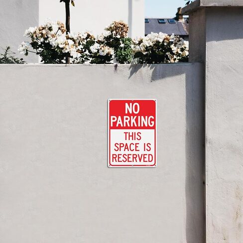 T&R Large No Parking Sign This Space Is Reserved - 14 x 10 Inches Rust Free .040 Aluminum Reflective - UV Protected, Waterproof and Fade Resistant - 6 Pre-drilled Holes in Saudi Arabia
