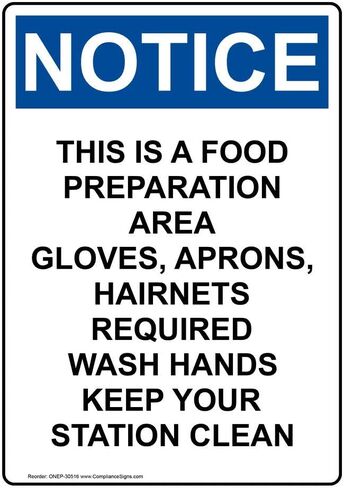 ComplianceSigns.com Vertical Notice This is A Food Preparation Area OSHA Safety Sign, 10x7 inch Plastic for Safe Food Handling in Saudi Arabia
