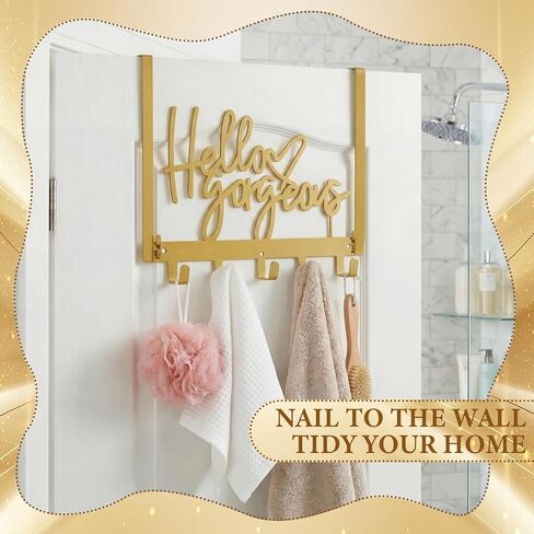 Sieral "Hello Gorgeous Over The Door Hook Rack – Gold Decorative Towel Hanger with Hooks, No Drill Wall Mount for Bathroom Bedroom Entryway, Fits Doors 1.4"–1.8" Thick in Saudi Arabia