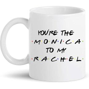 BALOR You're The Monica To My Rachel- Friends - Funny Coffee Mug for Friend, Family or Coworker (White 11 oz.) in Saudi Arabia