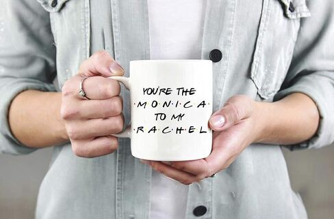 BALOR You're The Monica To My Rachel- Friends - Funny Coffee Mug for Friend, Family or Coworker (White 11 oz.) in Saudi Arabia