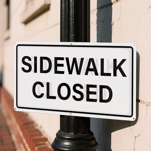 12 x 24 Inch Sidewalk Closed Sign Engineer-Grade Reflective Aluminum Traffic Signs Waterproof Rust-Free Safety Road Signs for Construction and Pedestrian Protection in Saudi Arabia