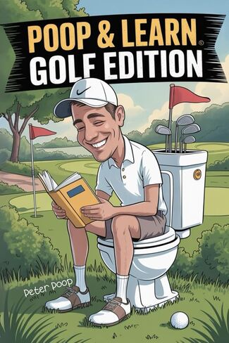 إصدار Poop & Learn Golf: علبة الحمام النهائية للاعبي الغولف in Saudi Arabia
