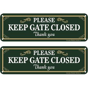2 Pack Please Keep Gate Closed Sign, 10 x 3 Inches Rust Free Aluminum Metal Warning Sign, UV Resistant, Scratch, Waterproof and Weatherproof, Indoor/Outdoor Use. Easy to Mount (Green) in Kuwait