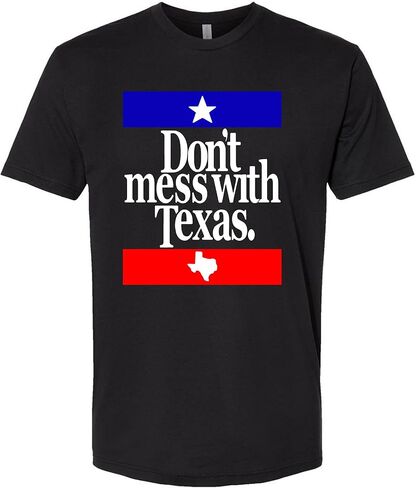 Don't Mess with Texas Short and Long Sleeve Sleevless T-Shirt in Saudi Arabia