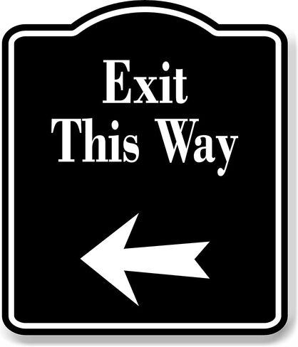 علامة Exit This Way لليسار والسهم الأسود من الألومنيوم المركب، 8.5 بوصة × 10 بوصة in Saudi Arabia