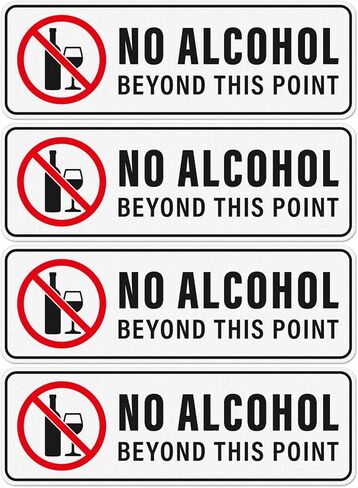 4 Pack No Alcohol Beyond This Point Signs 10 x 7 Inch Rust-Free Aluminum Metal Signs Waterproof Warning Sign for Business Schools Offices Restaurants Bars Parks Public Areas in Saudi Arabia