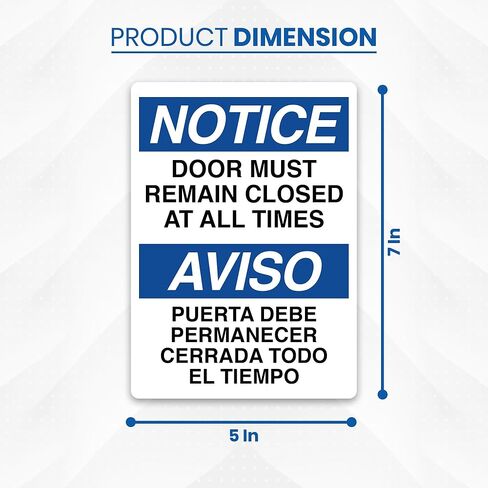 5 x Notice Door Must Remain Closed Stickers 7x5 Inches | Self-Adhesive, Waterproof, UV Laminated Vinyl Decals | NOTICE/AVISO – Door Must Remain Closed Sign | Indoor/Outdoor Use in Saudi Arabia
