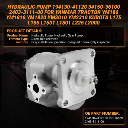 Hydraulic Pump 194130-41120 34150-36100 2403-3111-00 for Yanmar Tractor YM186 YM1810 YM1820 YM2010 YM2310 for Kubota L175 L185 L1501 L1801 L225 L2000 L2201 Aftermarket Replacement Parts in Saudi Arabia