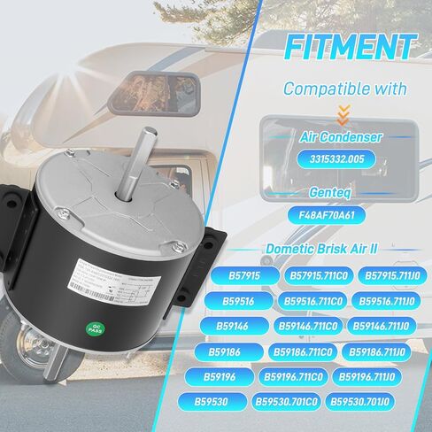 محرك مروحة تيار متردد RV متوافق مع Genteq F48AF70A61 ومكثف الهواء واسع النطاق 3315332.005، محرك مروحة مكثف متوافق مع Dometic Brisk Air II Penguin B57915 B59516 B59146 B59186 B59196 B59530 in Kuwait