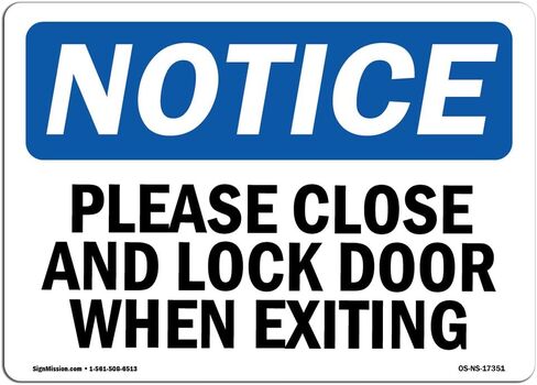 OSHA Notice Signs - Please Close and Lock Door When Exiting Sign | Extremely Durable Made in The USA Signs or Heavy Duty Vinyl Label | Protect Your Construction Site, Warehouse & Business in Kuwait