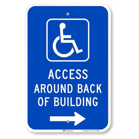 SmartSign 18 × 12 بوصة لافتة معدنية "الوصول حول الجزء الخلفي من المبنى" مع رمز ADA وسهم لليمين، ألومنيوم 63 مل، مادة عاكسة من الدرجة الهندسية مغلفة 3M، أزرق وأبيض، صناعة أمريكية in Kuwait