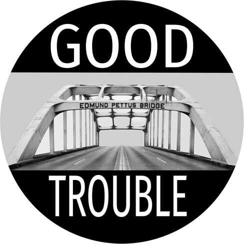 Good Trouble Bumper Sticker - Edmund Pettus Bridge John Lewis Premium Vinyl Decal 3 x 3 for Car Auto Window Civil Rights BLM Black Lives Matter Human Rights + Better Than Magnets Sticks Anywhere in Kuwait