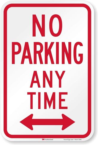 SmartSign - K-2331-HI-12x18 لافتة "ممنوع ركن السيارة في أي وقت" | 12 بوصة × 18 بوصة 3M درجة عالية الكثافة من الألومنيوم العاكس باللون الأحمر على الأبيض in Kuwait