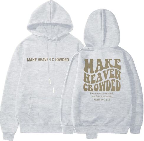 Christian Hoodies Women Make Heaven Crowded Sweatshirt Religious God Pullover Inspirational Long Sleeve Tops in Saudi Arabia