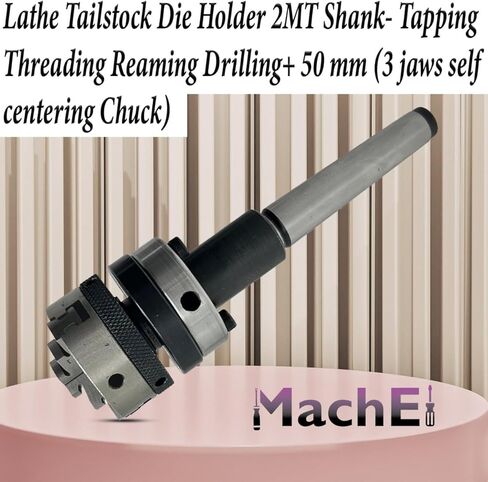 حامل قوالب MachEl 2MT Shank Tailstock مع ظرف ذاتي التمركز مقاس 50 مم - مثالي للتنصت والخيوط والتوسيع والحفر in Kuwait
